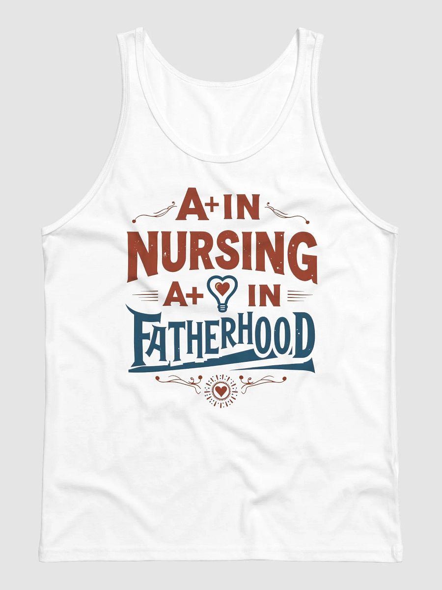 A+ in Nursing A+ in Fatherhood Tank Top product image (2)