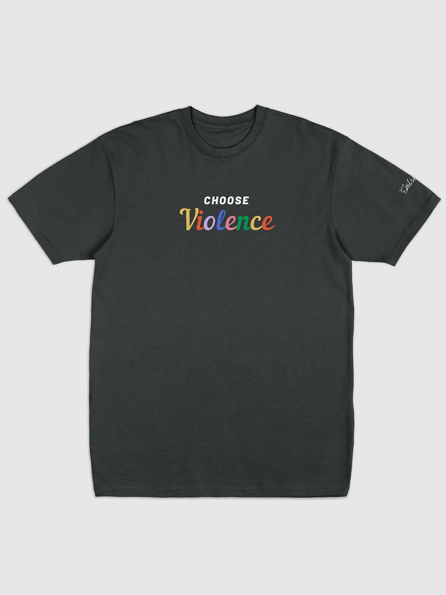 Choose Violence Tshirt (Dark) product image (1)