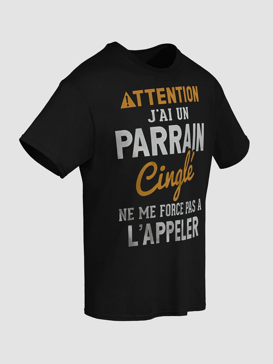 Attention j'ai un parrain cinglé ne me force pas à l'appeler product image (94)