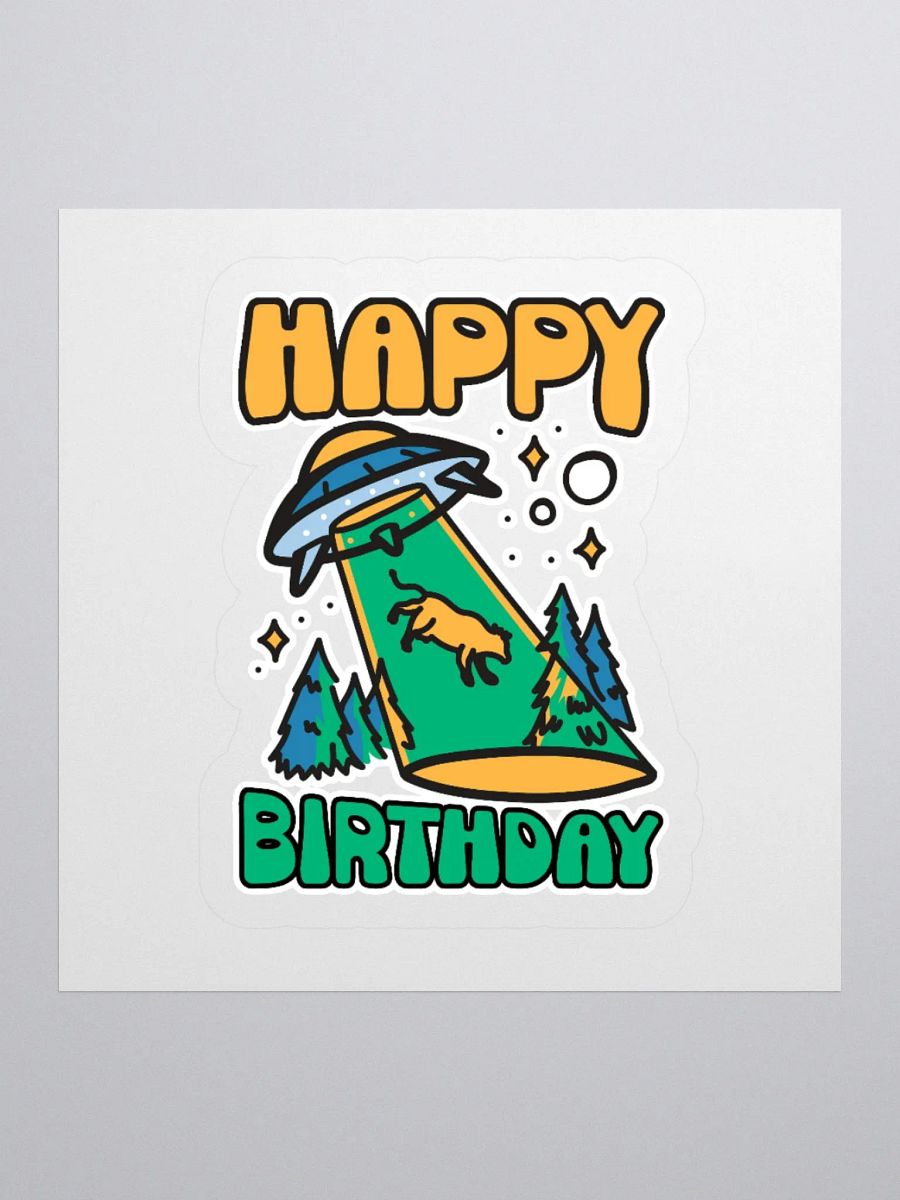 Happy Birthday (UFO Abduction) Sticker product image (1)