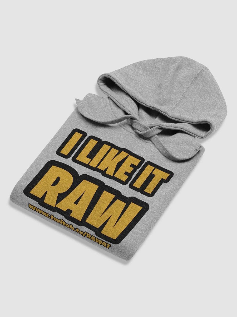 I Like It RAW Hoodie product image (64)