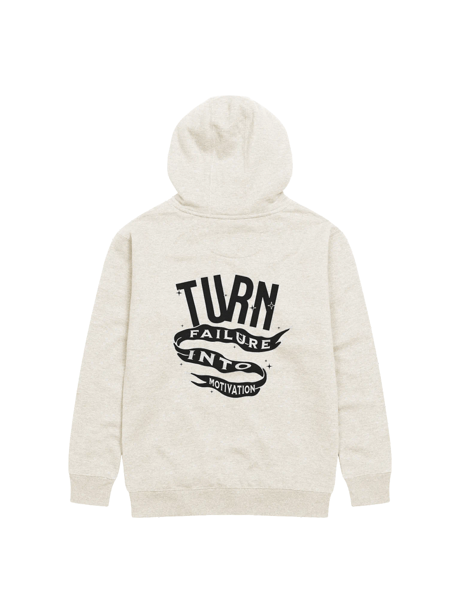 "TURN FAILURE INTO MOTIVATION" HOODIE (BL) product image (4)