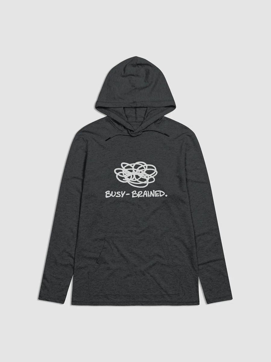 BUSY-BRAINED (white design) printed lightweight hoodie product image (2)