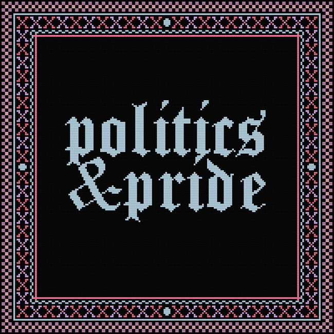 pride & politics (merch)