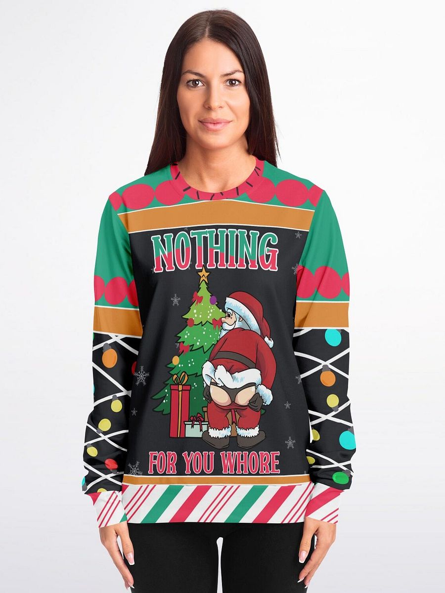 “Nothing for You” Naughty Santa Christmas Sweatshirt | Funny Mooning Sarcastic Holiday Party Jumper | Naughty Humor Ugly Sweater product image (5)