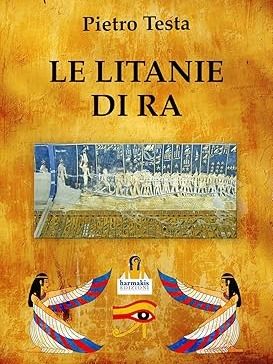 Le Litanie di Ra - Pietro Testa product image (1)
