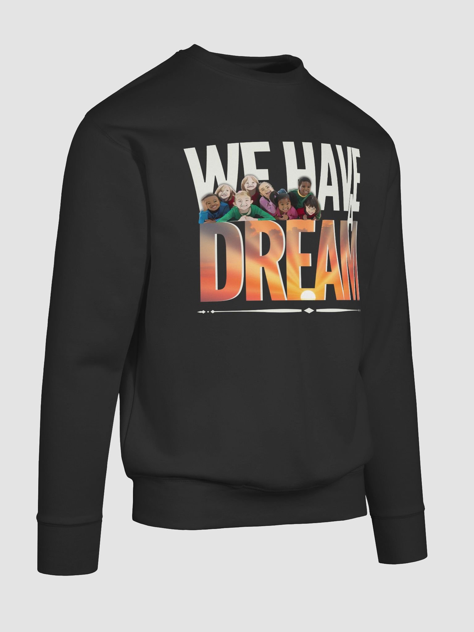 We Have a Dream Diverse Children Unity Art Sweatshirt product image (7)