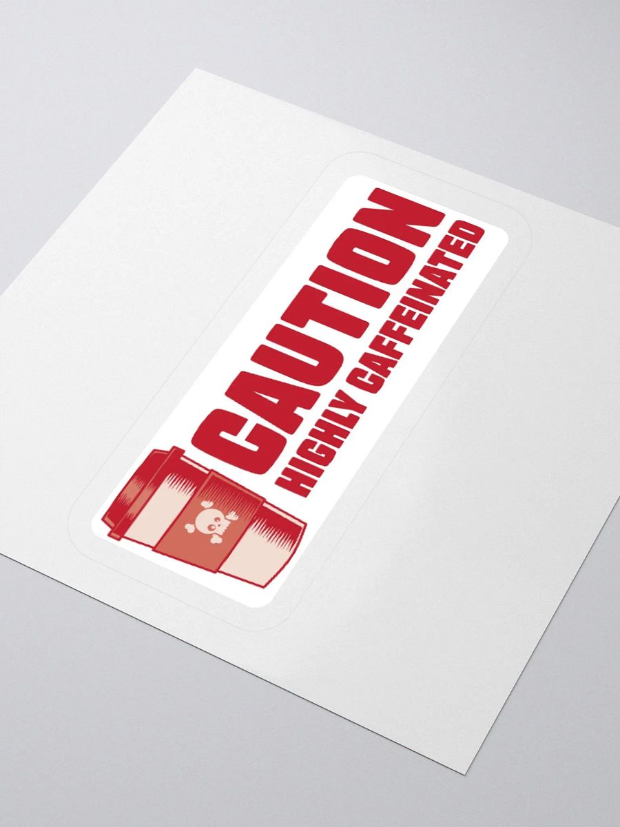 Funny Coffee Lover Sticker - Caution: Highly Caffeinated product image (4)