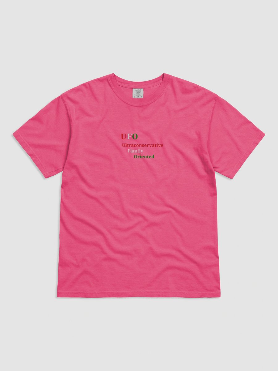 UFO Ultraconservative Family Oriented T-Shirt product image (1)