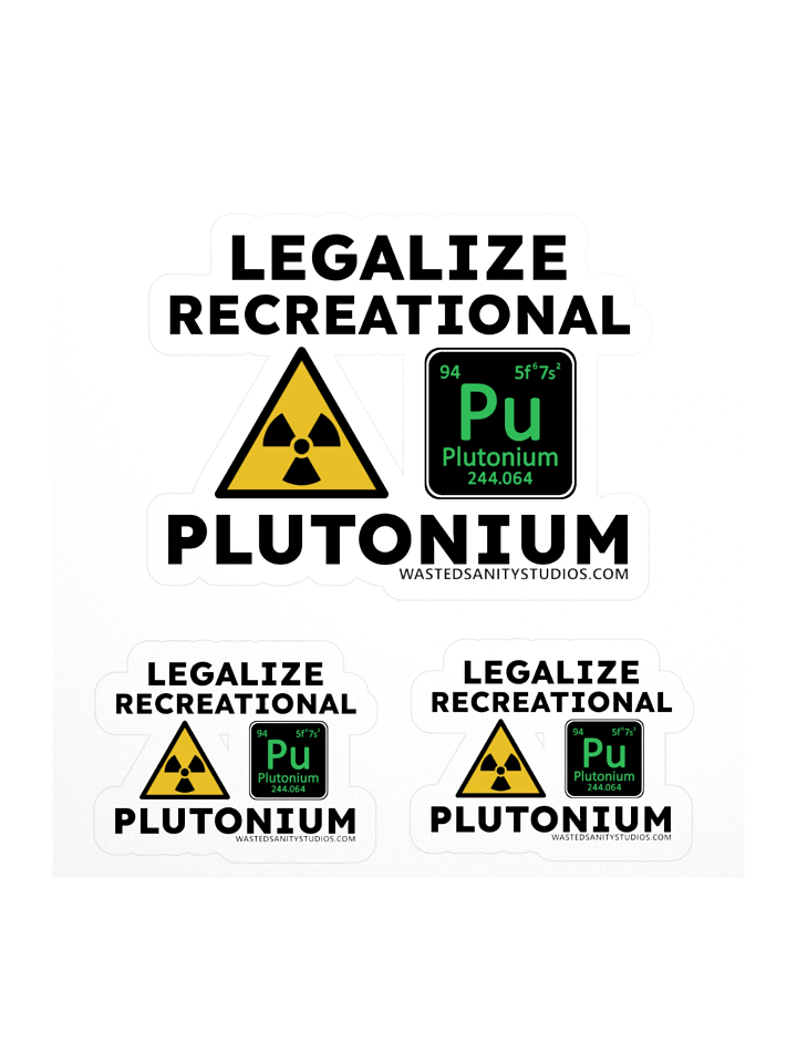 Legalize Recreational Plutonium Sticker Sheet 2 product image (2)