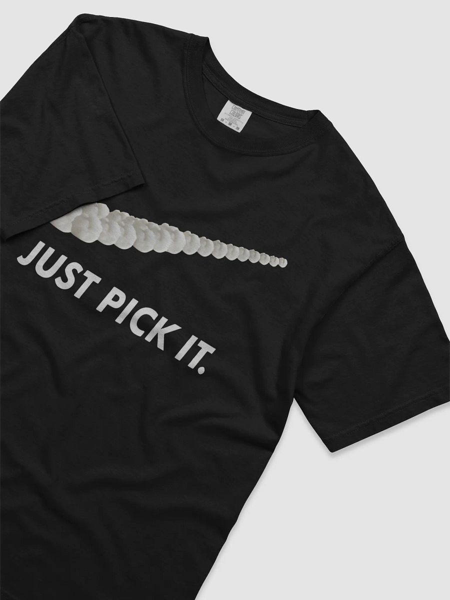 Just Pick it T-shirt product image (3)