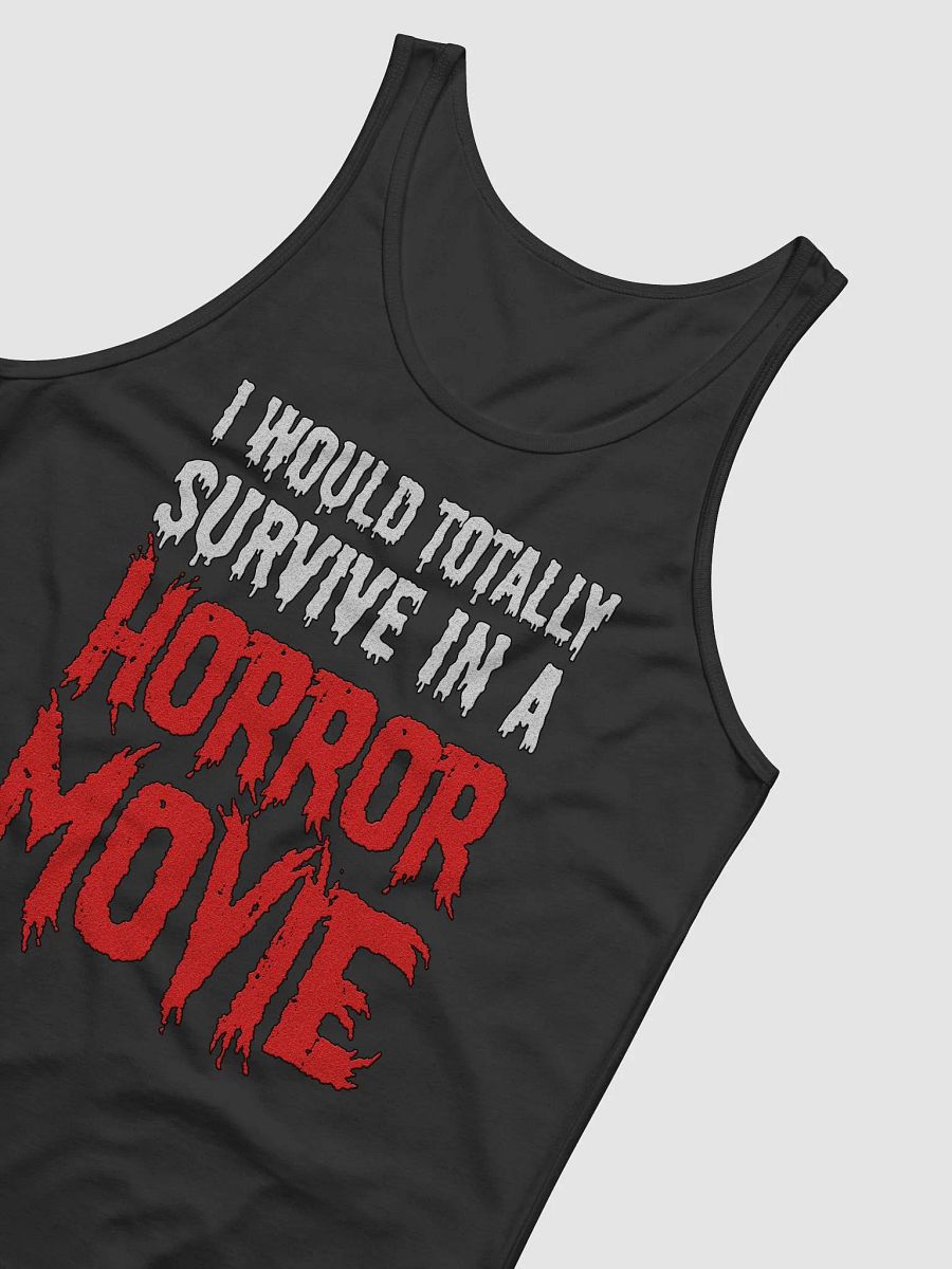 I Would Totally Survive In A Horror Movie Tank Top product image (12)