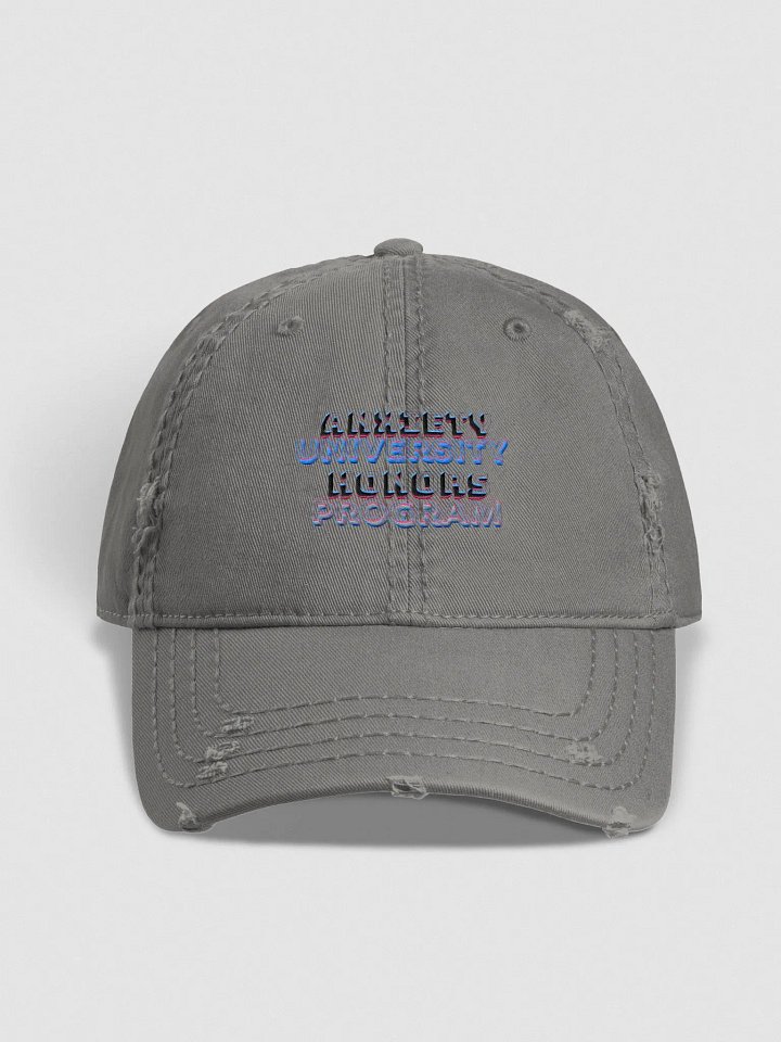 Anxiety University Honors Program Distressed Dad Hat product image (1)