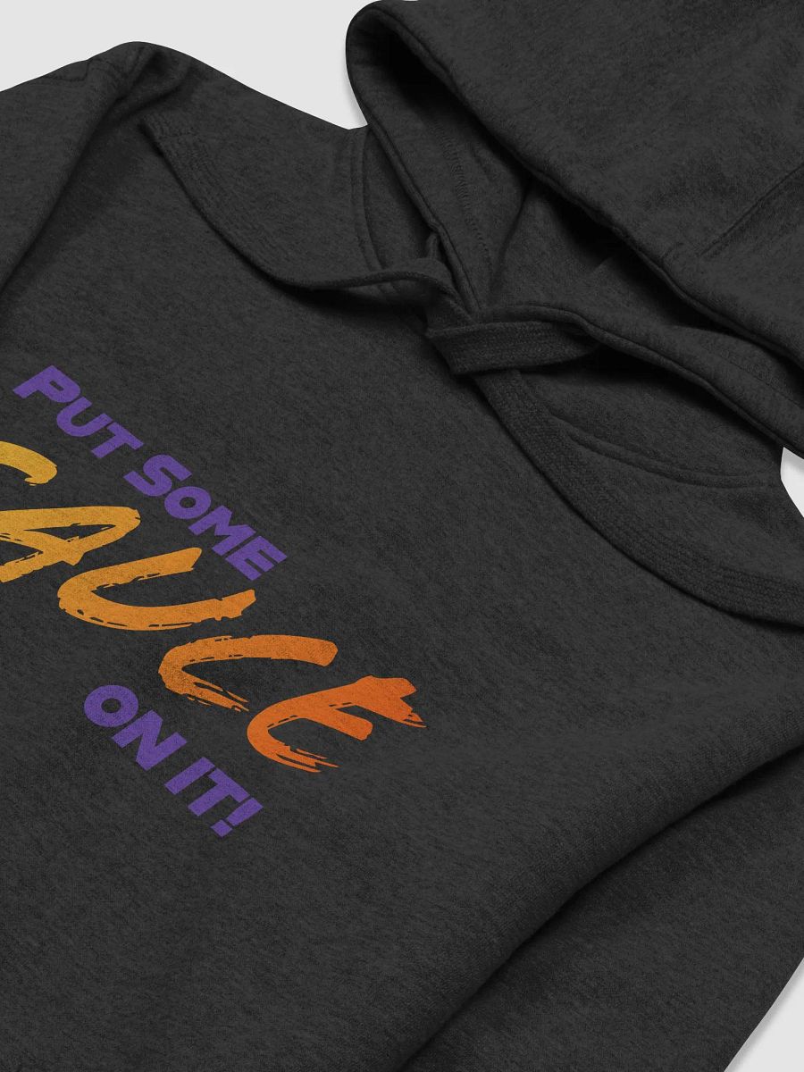 SAUCE ON IT! - Unisex Hoodie product image (29)