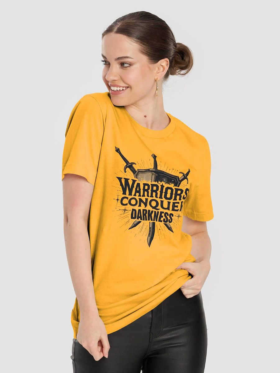 Warriors Conquer Darkness: A Call to Spiritual Warfare T-Shirt product image (30)