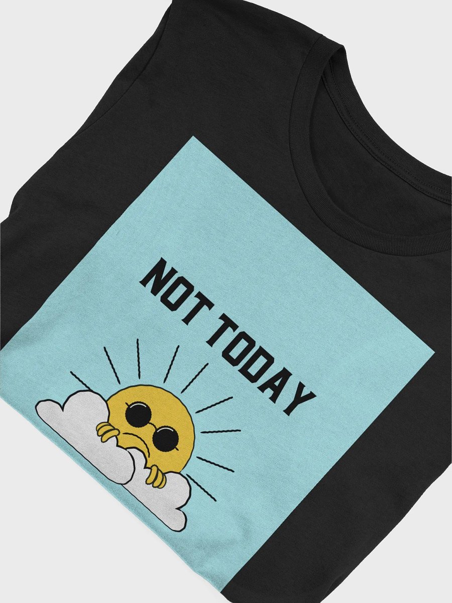 Not Today TShirt product image (4)