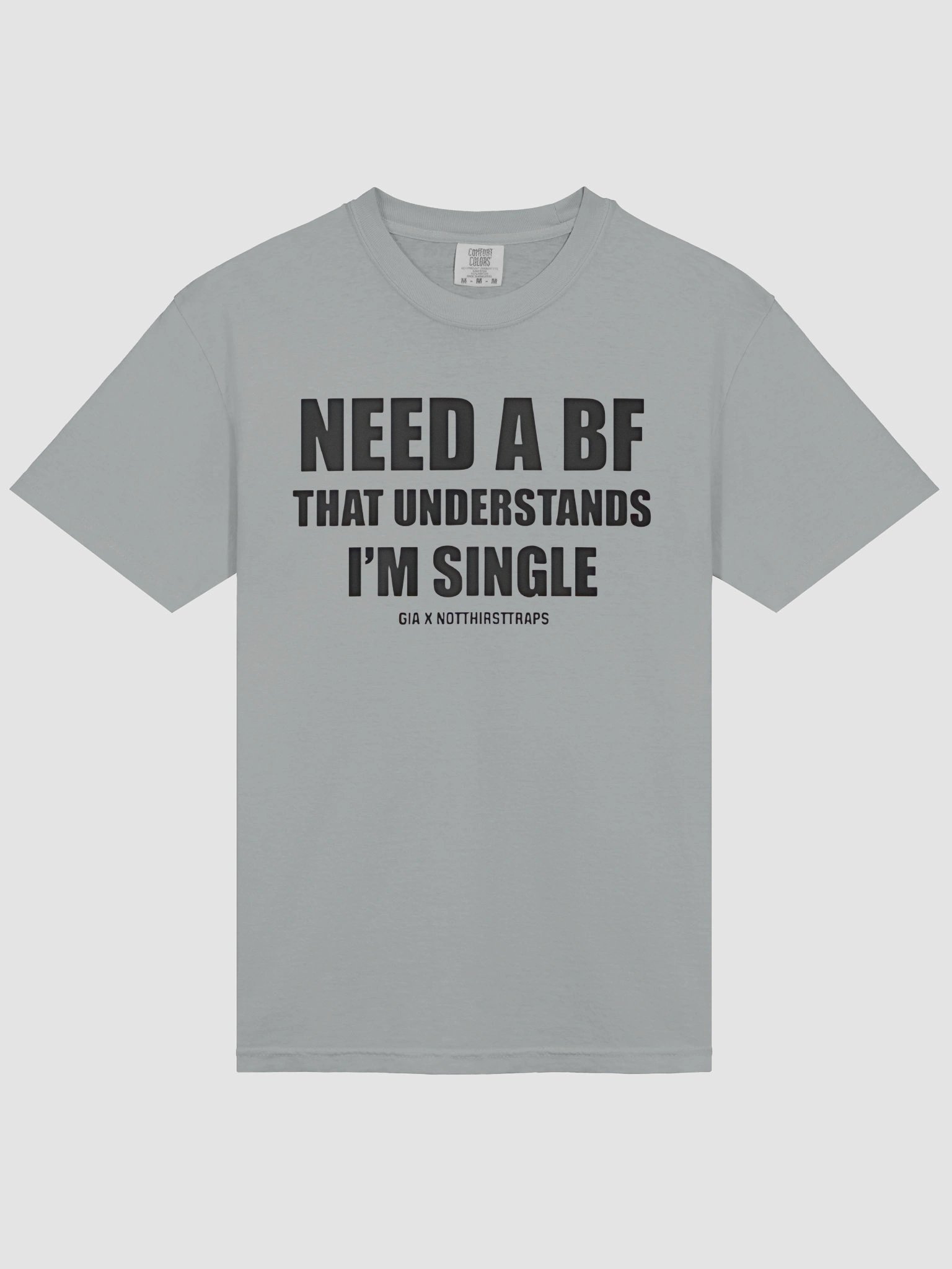 Need A Bf That Understands I'm Single Shirt product image (3)