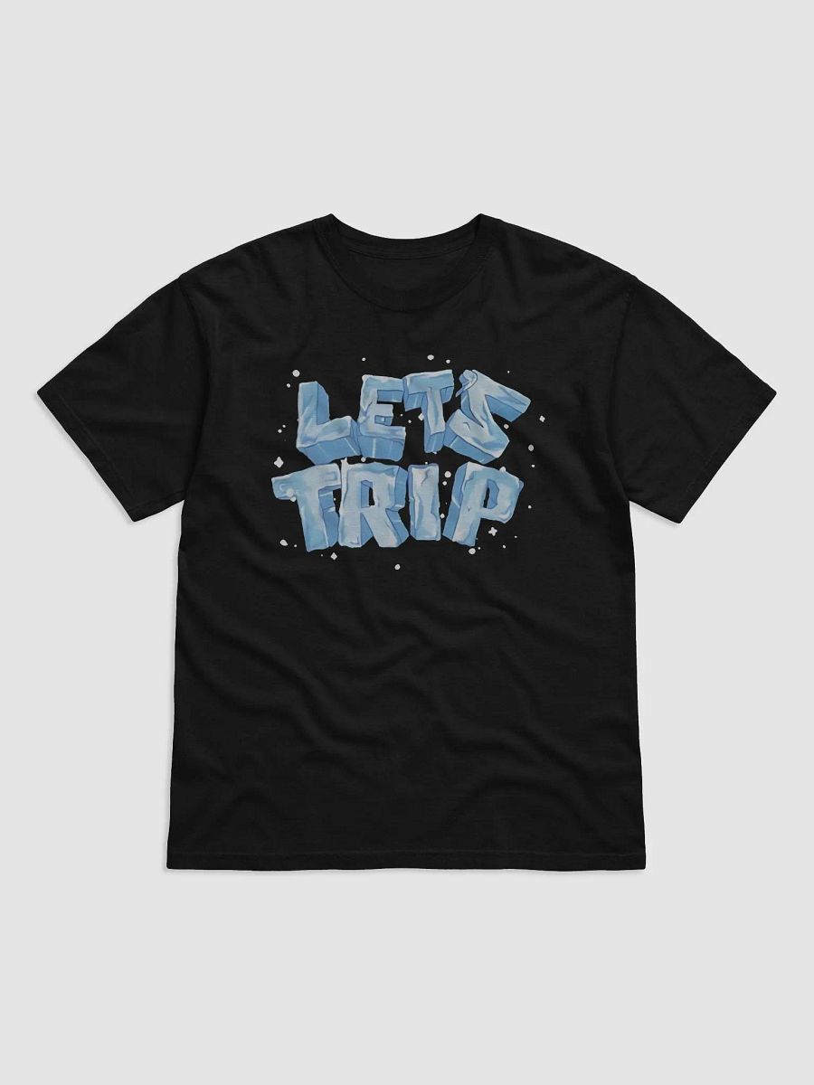 Let’s Trip Ice Shirt product image (2)
