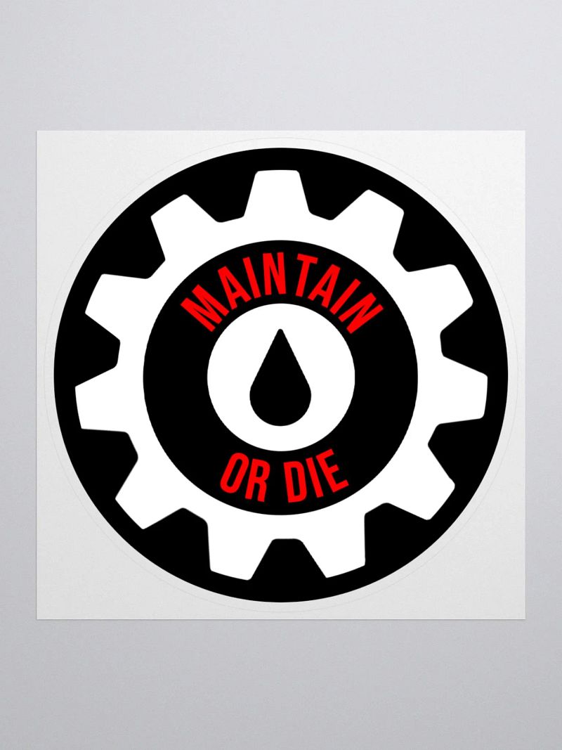 Maintain Or Die