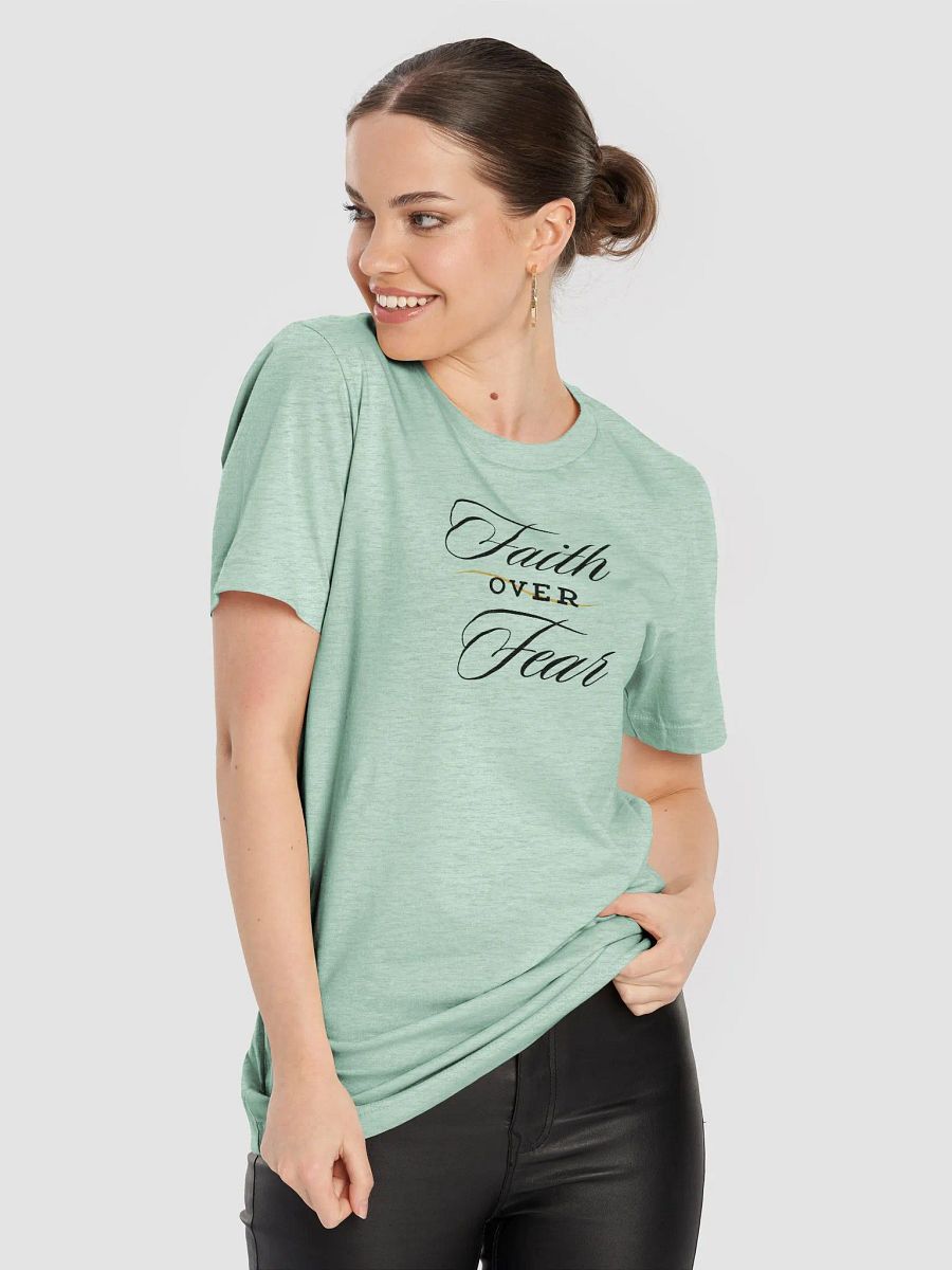 Faith Over Fear Elegance Unisex T-Shirt product image (82)