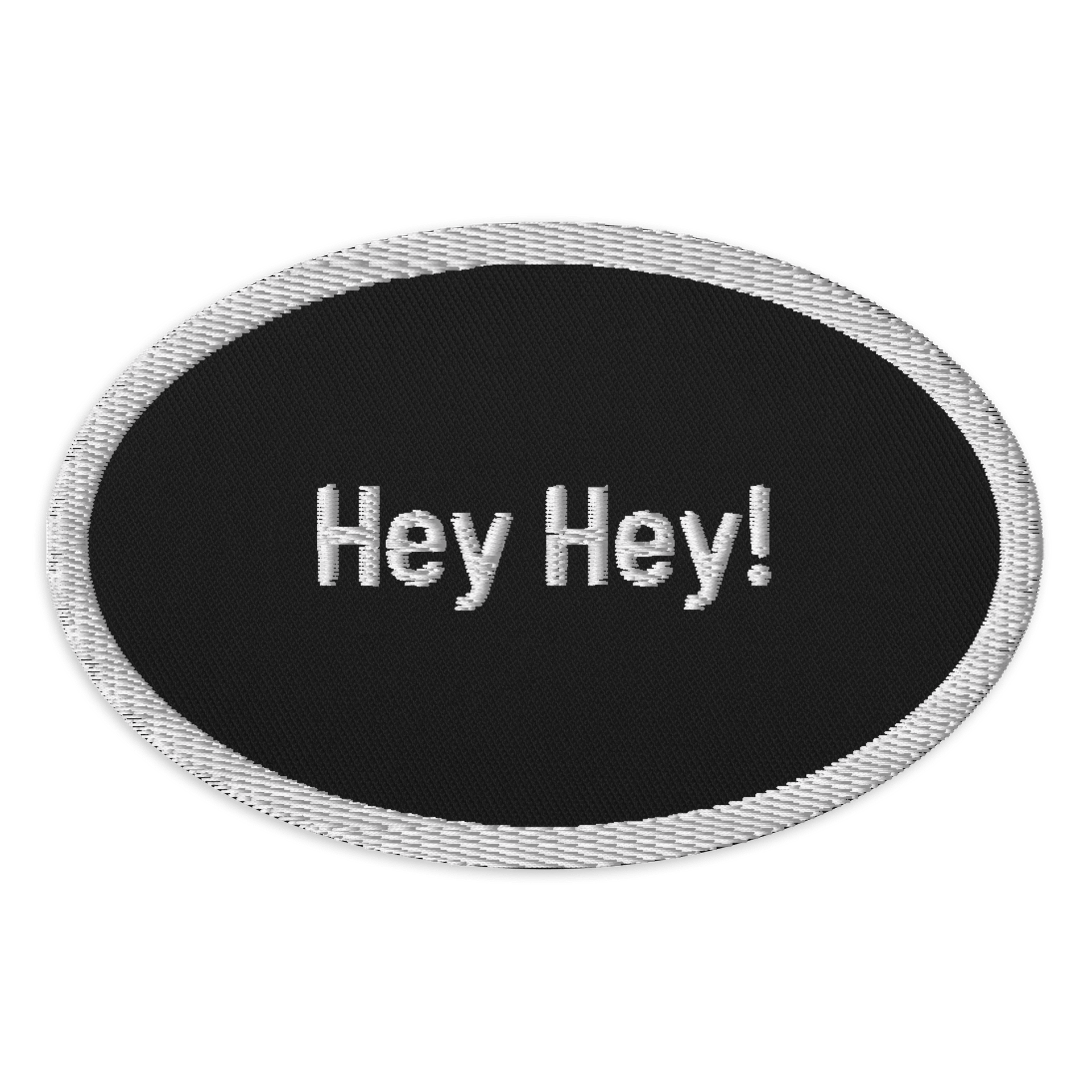 Hey Hey! Embroidered Patch product image (1)