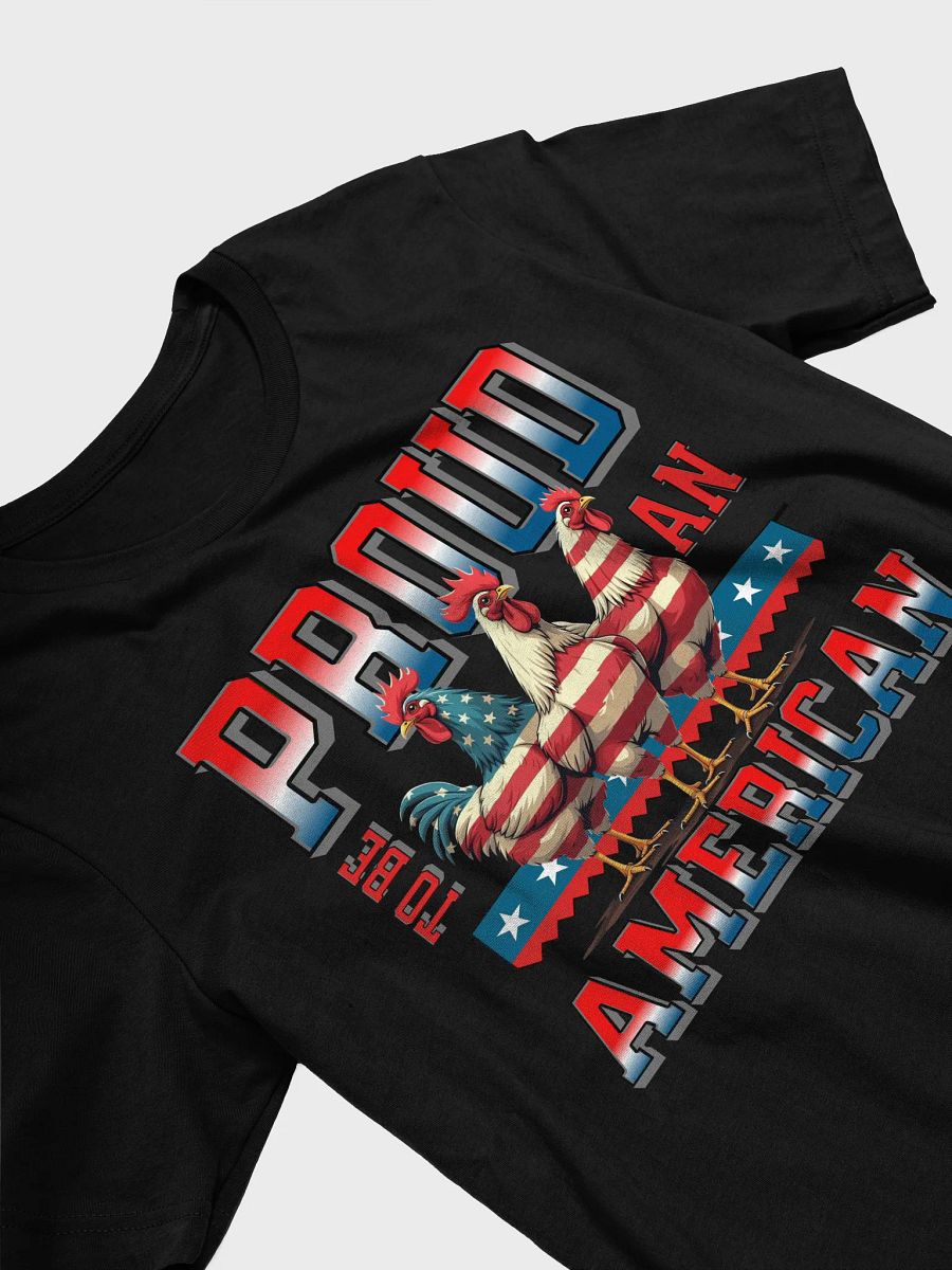 Proud To Be An American Rooster Patriotic Trio Tee product image (2)