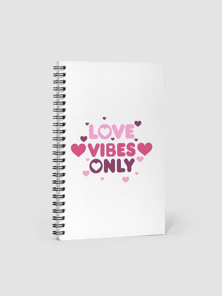 Love Vibes Only Notebook product image (1)