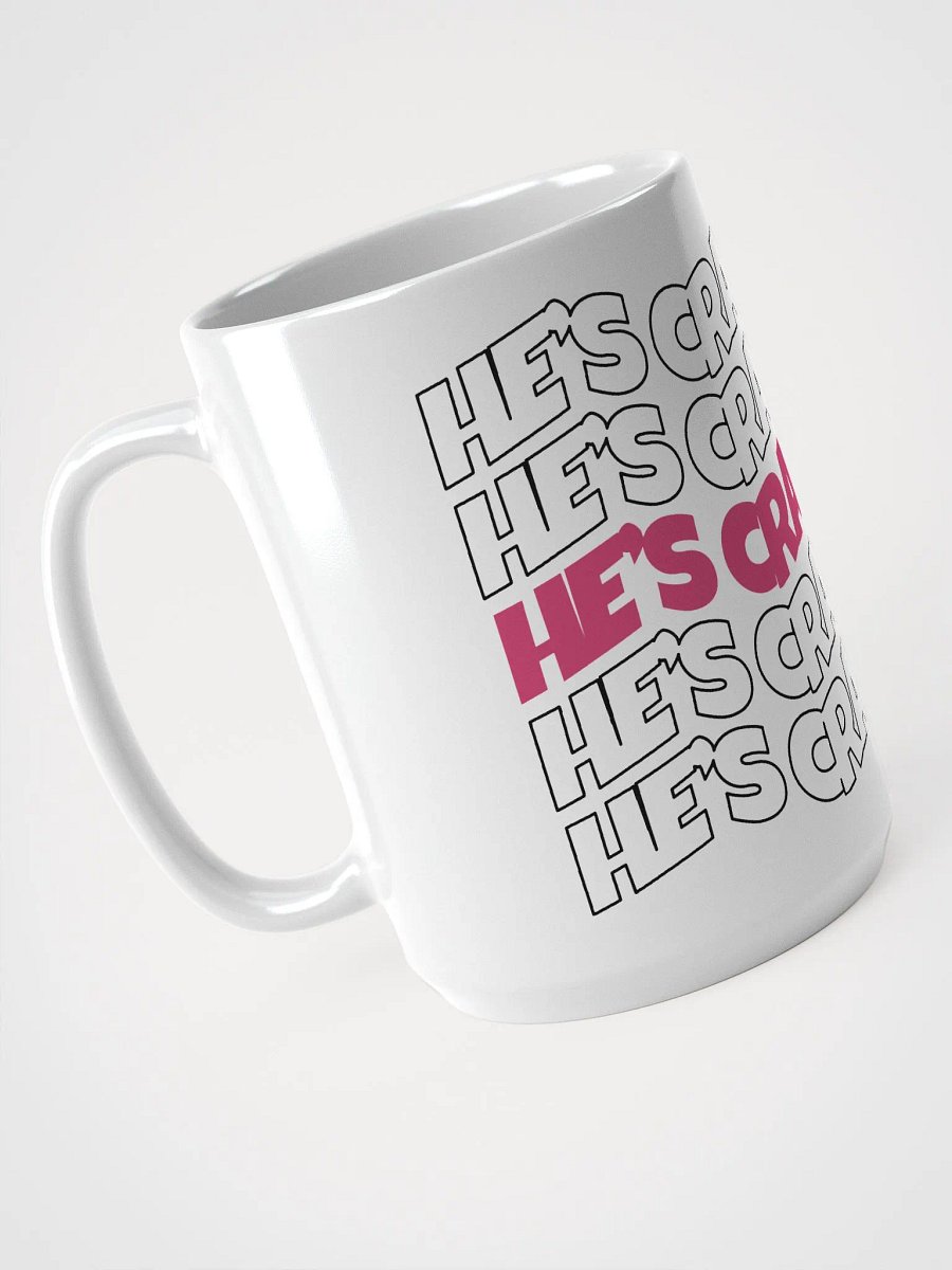 He's cray cray! Mug (pink/black) product image (3)