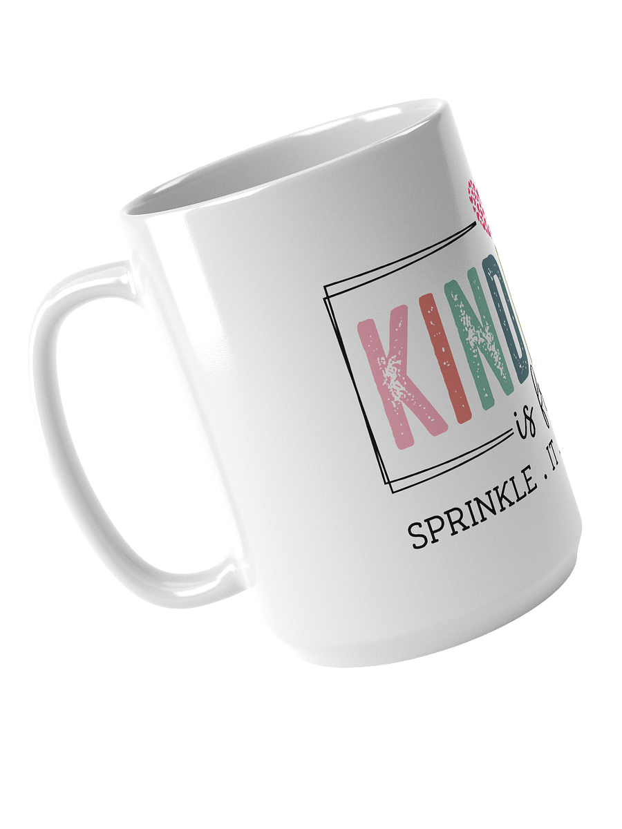 Kindness Is Free Ceramic Mug – Sprinkle It Everywhere product image (4)
