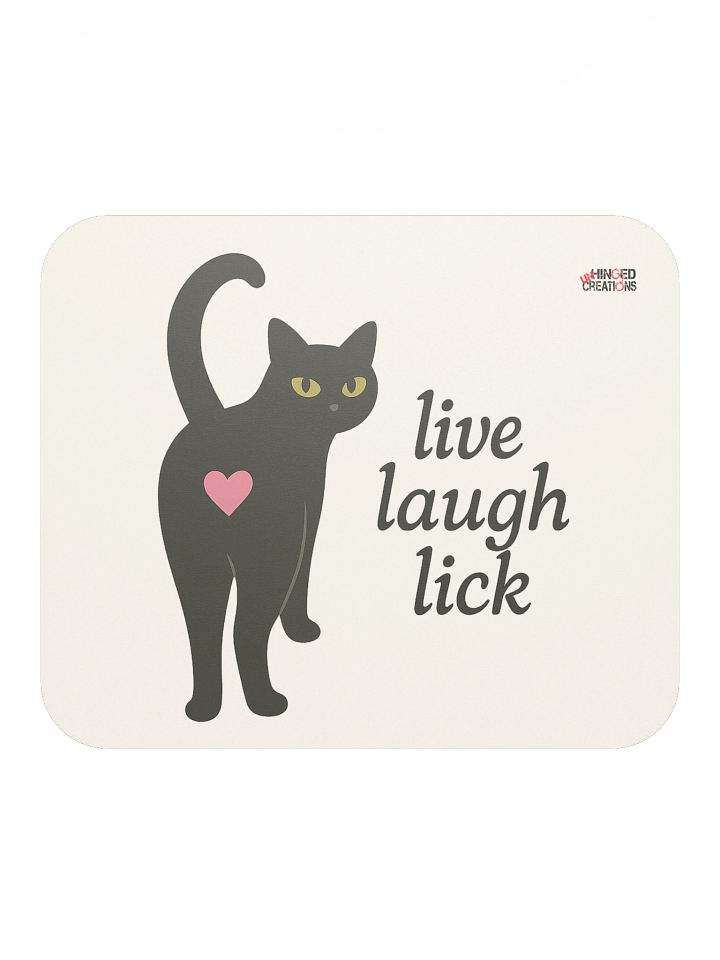 Live Laugh Lick Mousepad product image (1)
