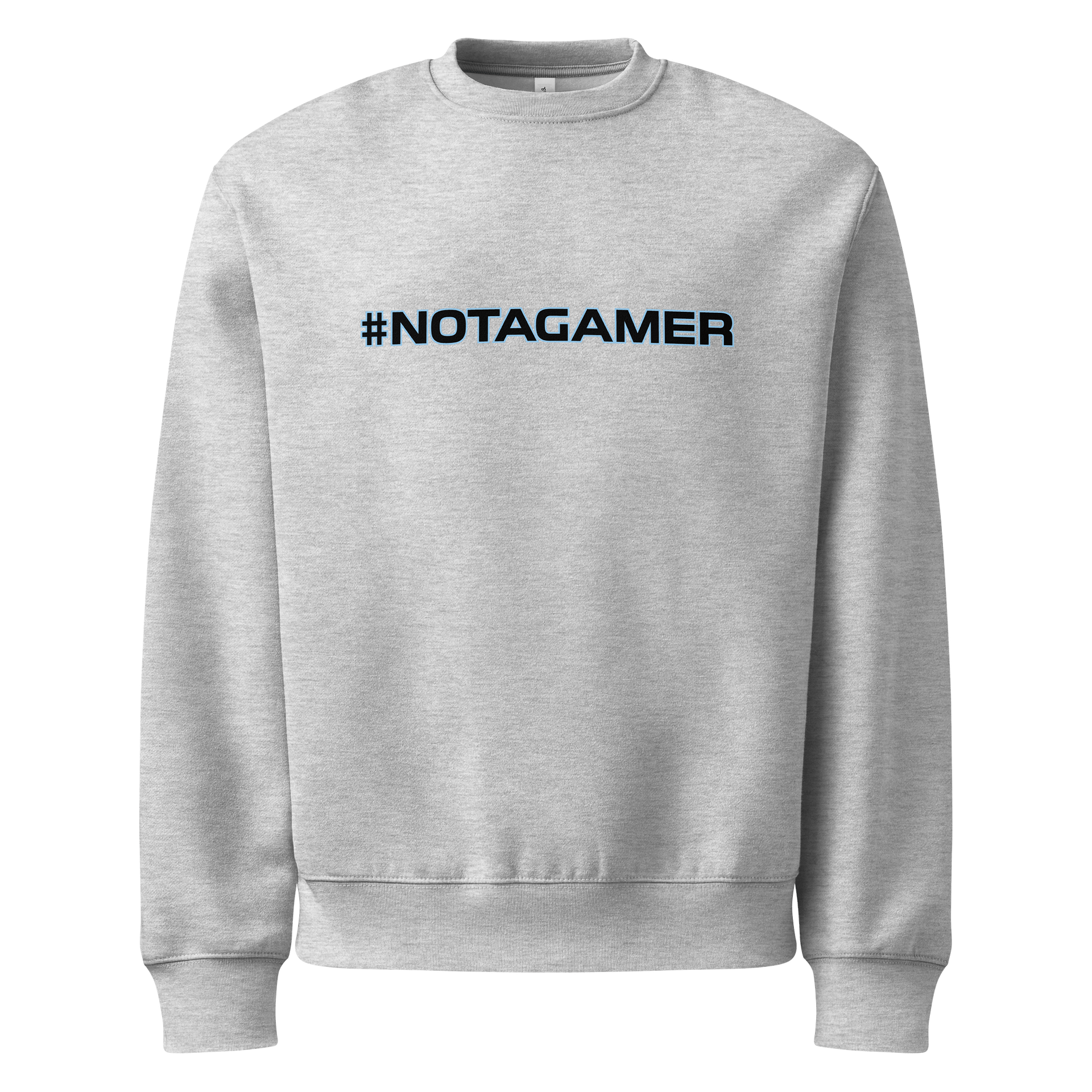 #NOTAGAMER Sweatshirt product image (1)