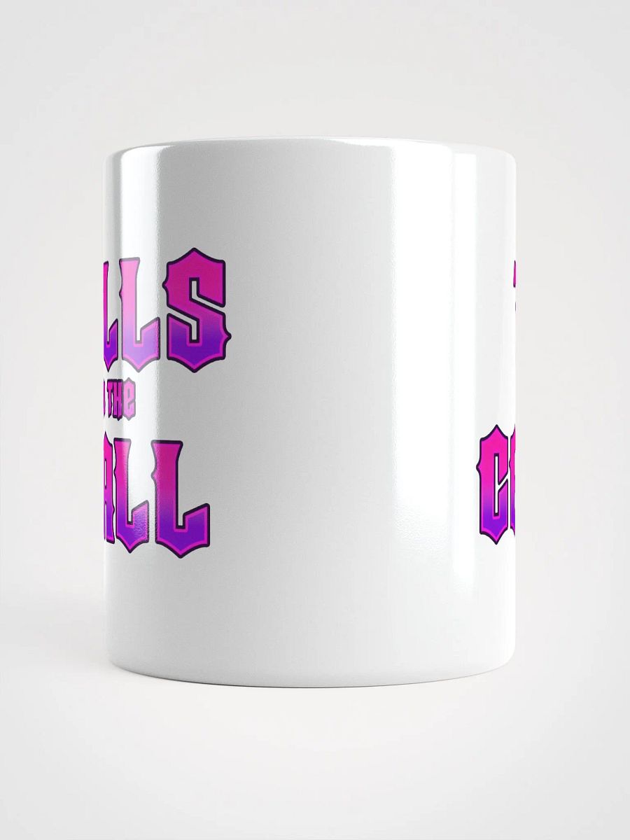 Ball to the Wall, Tits to the Ceiling White Mug product image (13)
