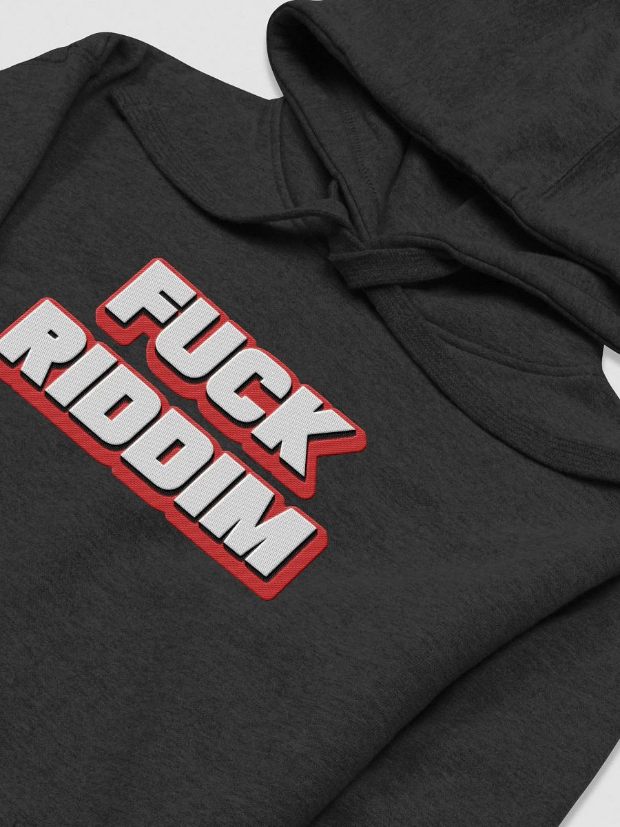F*CK RIDDIM Hoodie! product image (3)