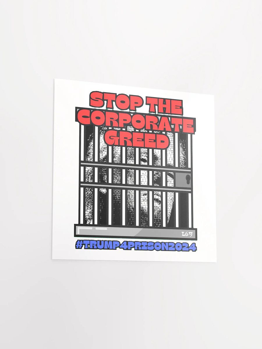 TRUMP4PRISON2024 STOP THE CORPORATE GREED product image (15)