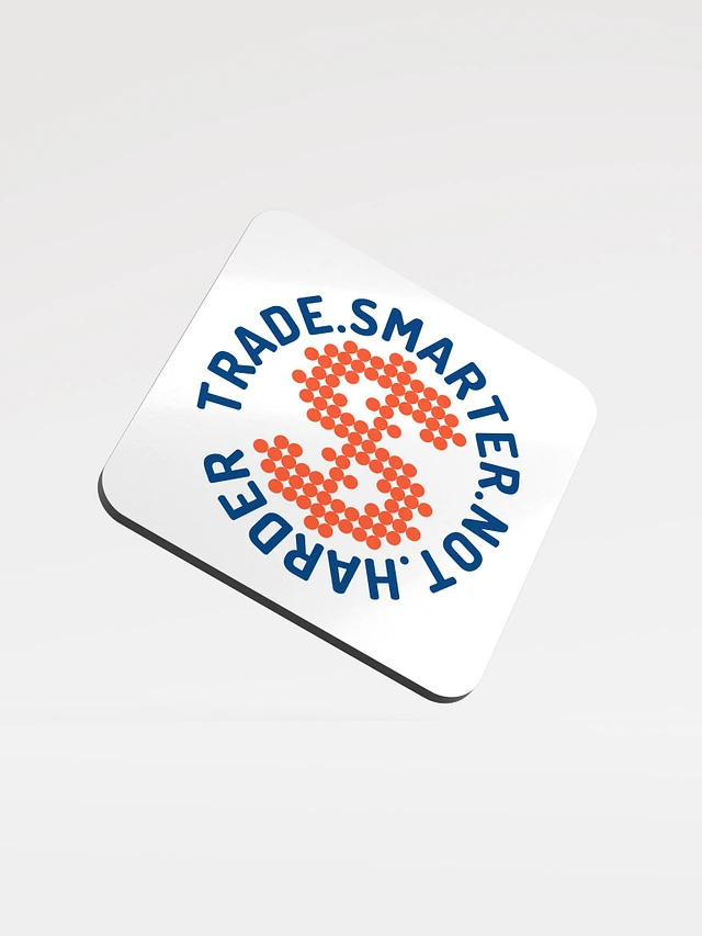 Trade Smarter Coaster product image (1)