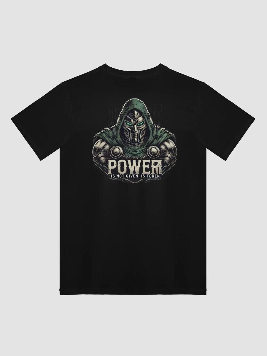 Power Is Taken Unisex T-Shirt product image (2)