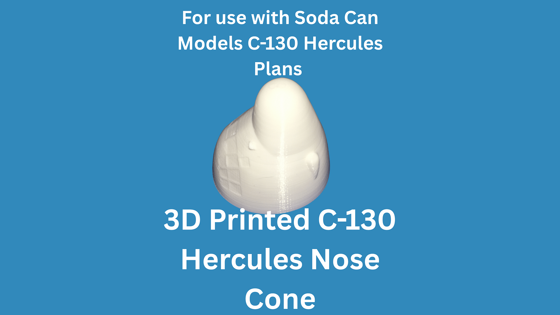 3D Printed C-130 Hercules Nose Cone for Soda Can Airplane | Fits C-130 Soda Can Model Plans | DIY Soda Can Model Kit Part product image (1)