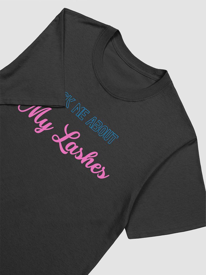 Ask Me About My Lashes Women's T-Shirt V12 product image (2)