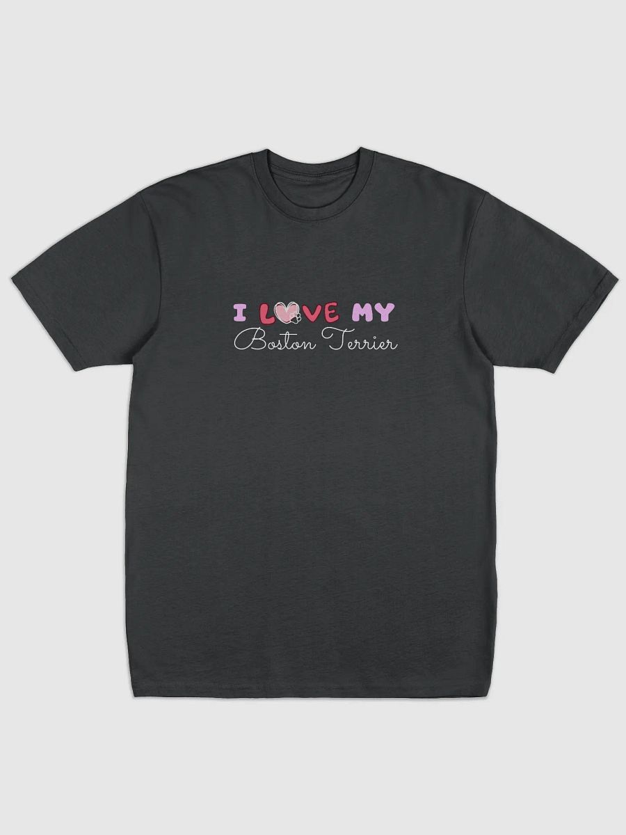I Love My Boston Terrier Heart Tee product image (1)