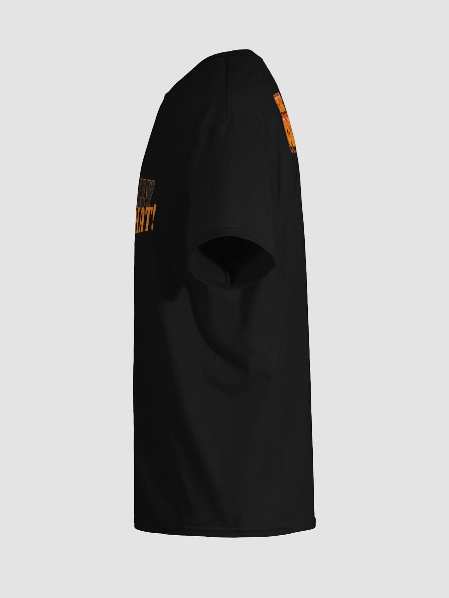 I'm Really Like That Tee product image (61)