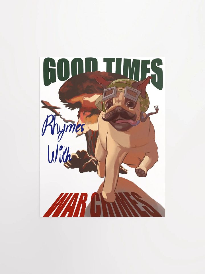 Good Times Rhymes With Warcrimes - Wall Poster product image (1)