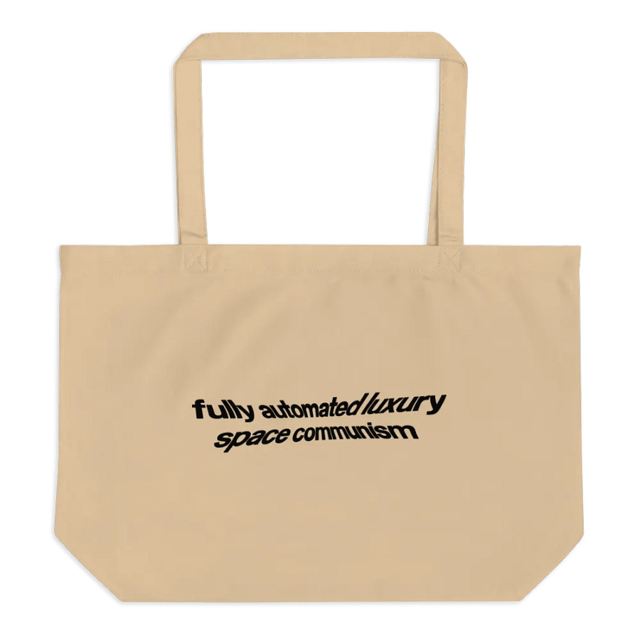 fully automated luxury space communism tote bag - 100% organic cotton product image (1)