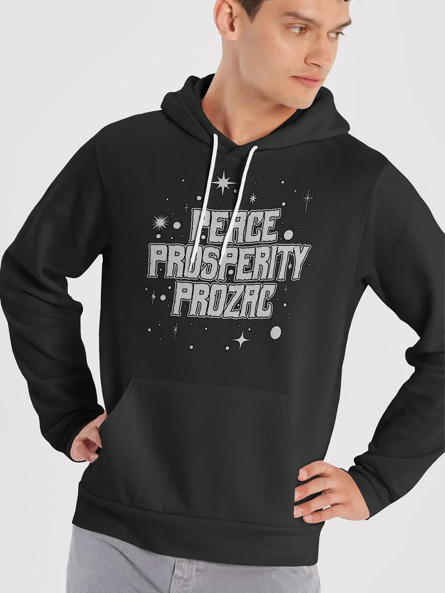 Peace, Prosperity, Prozac Pullover Hoodie product image (12)