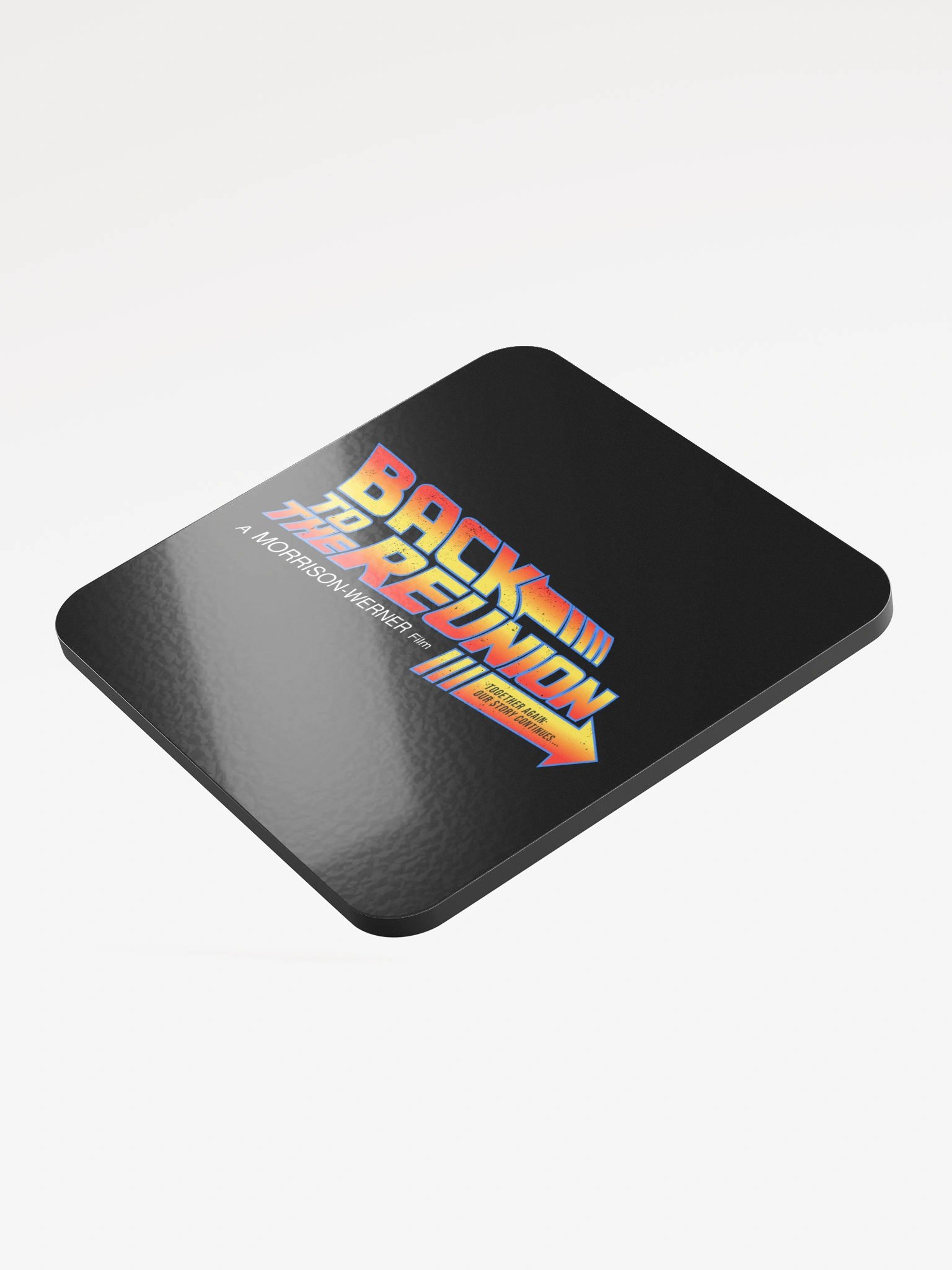 "Back to the Reunion" Drink Coaster product image (4)