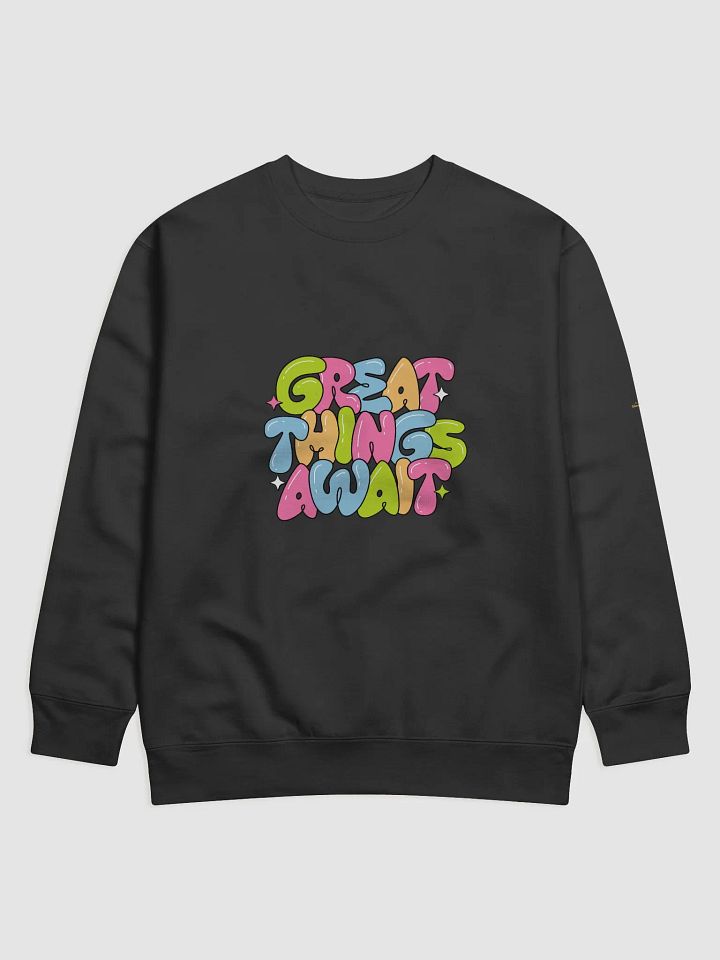 Great things await pullover product image (41)