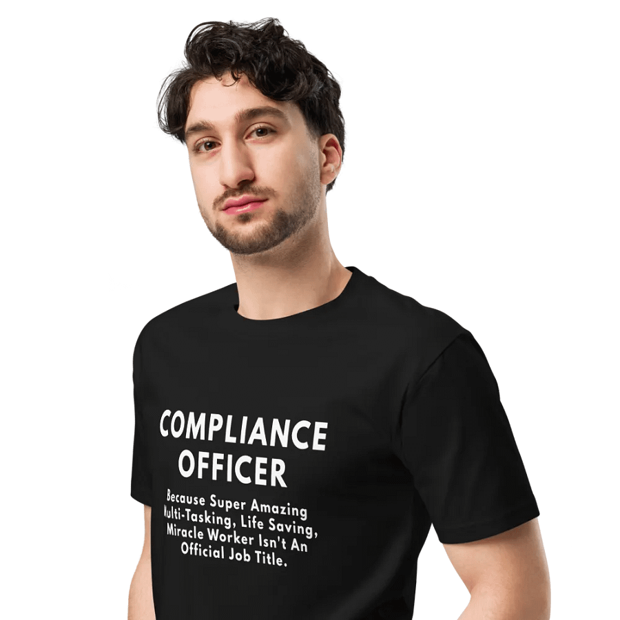 Compliance Officer Because Amazing Unisex Premium T-Shirt product image (5)