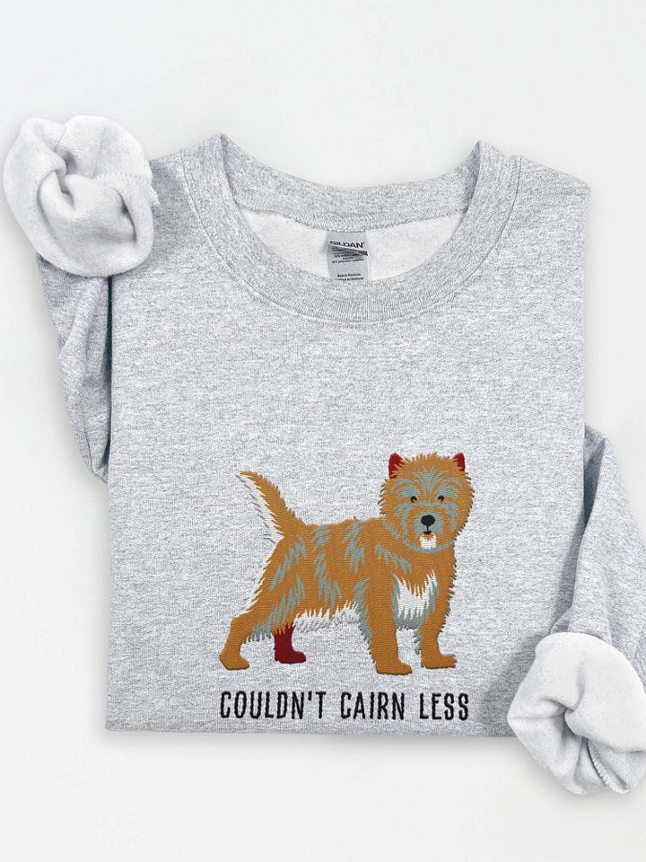 Couldn't Cairn Less Sweatshirt (Embroidered) of a Cairn Terrier product image (1)