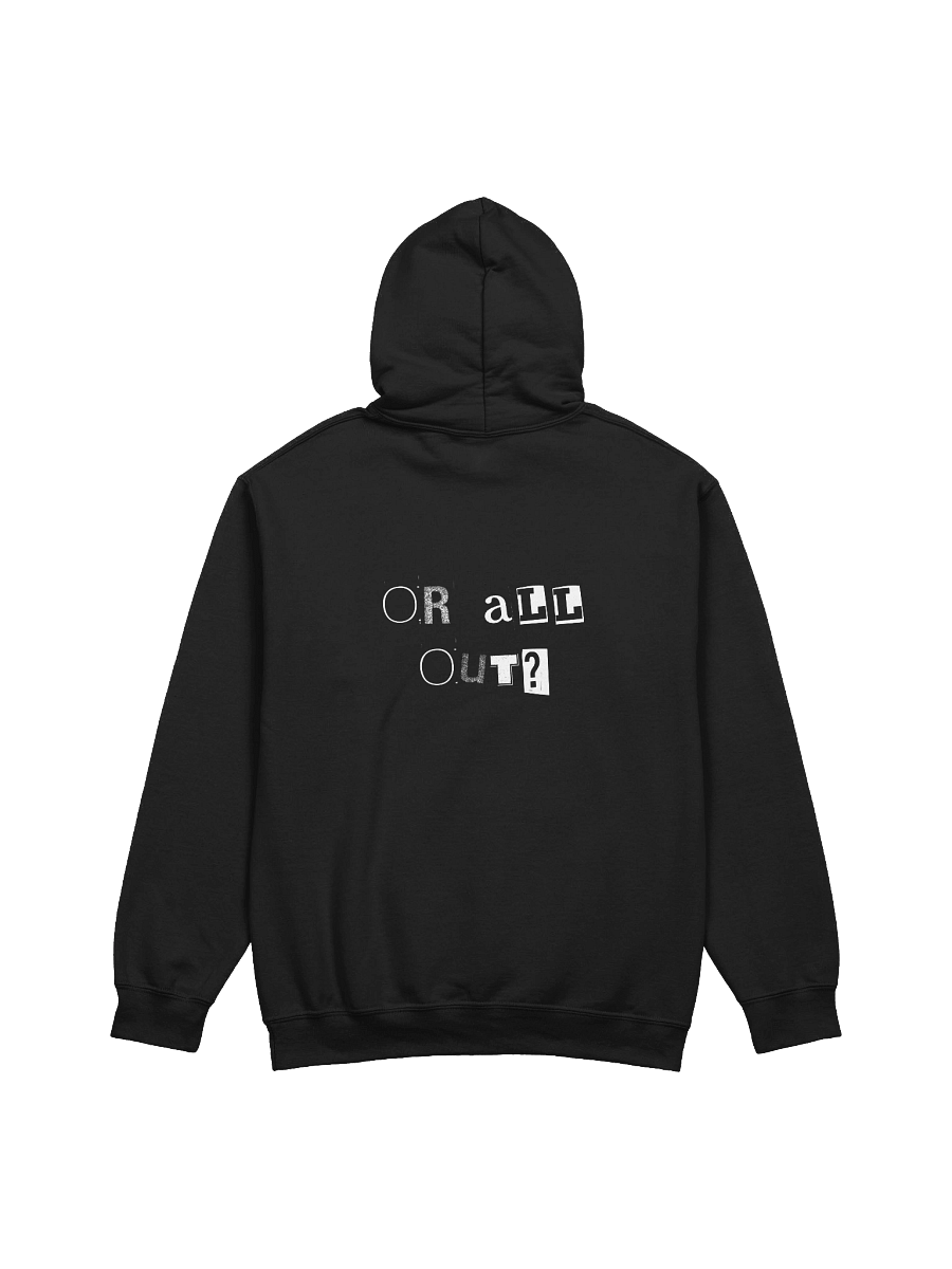 All In? All Out? Hoodie product image (2)