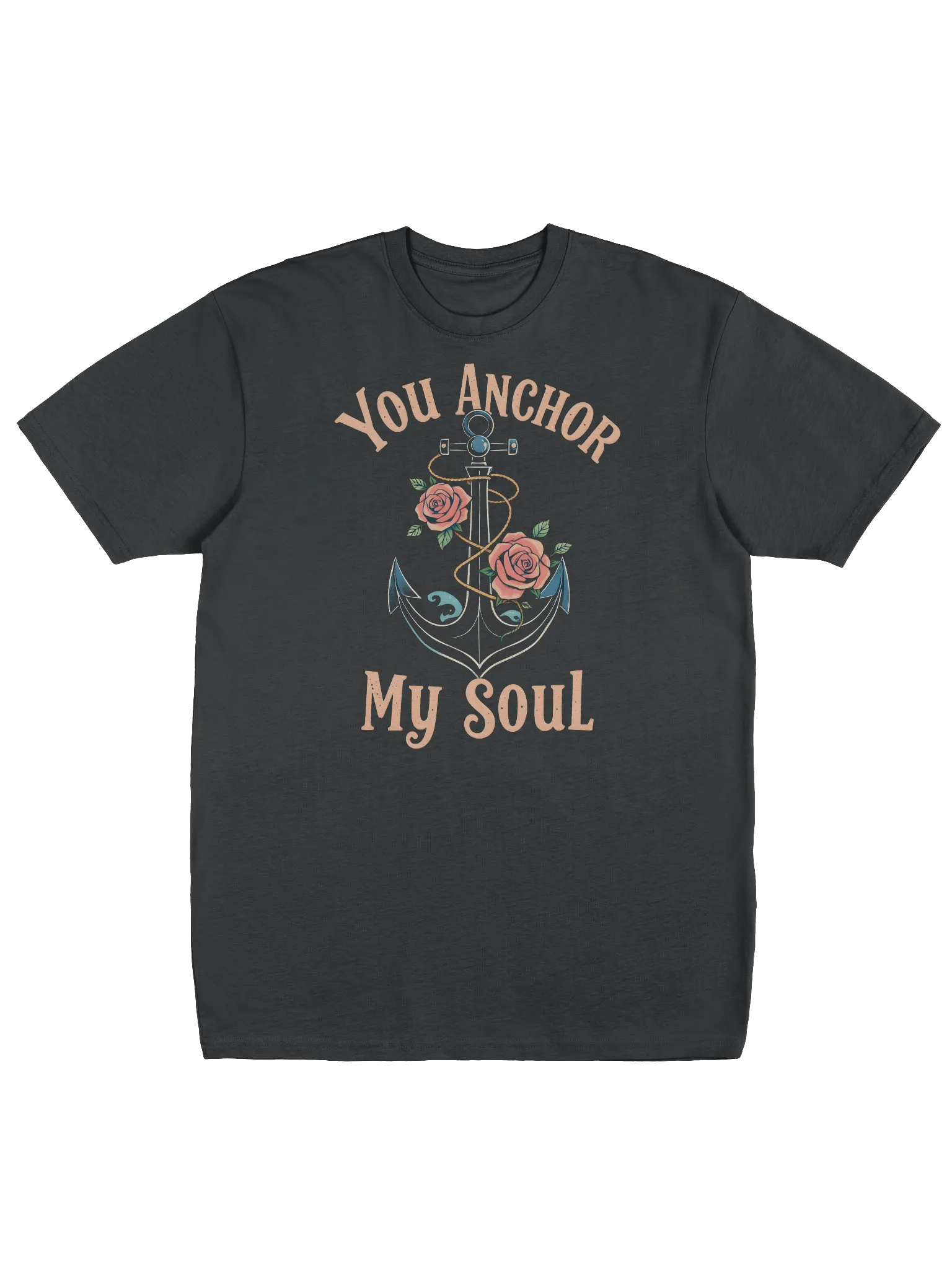 You Anchor My Soul – Nautical Love T-Shirt product image (1)