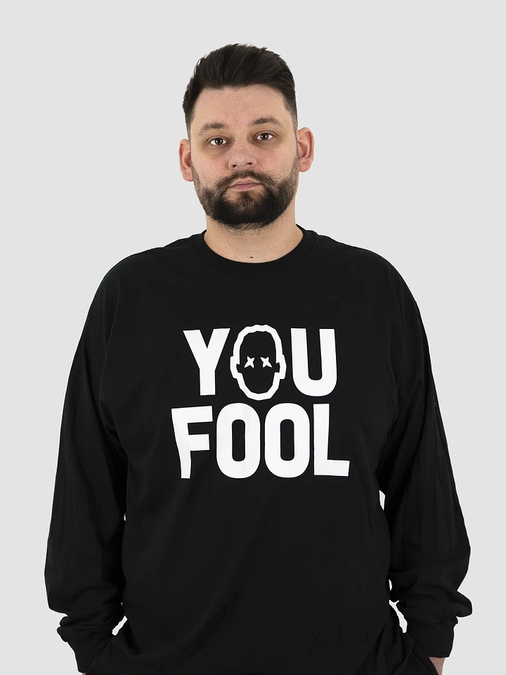 Seniac You Fool Long T-Shirt product image (1)
